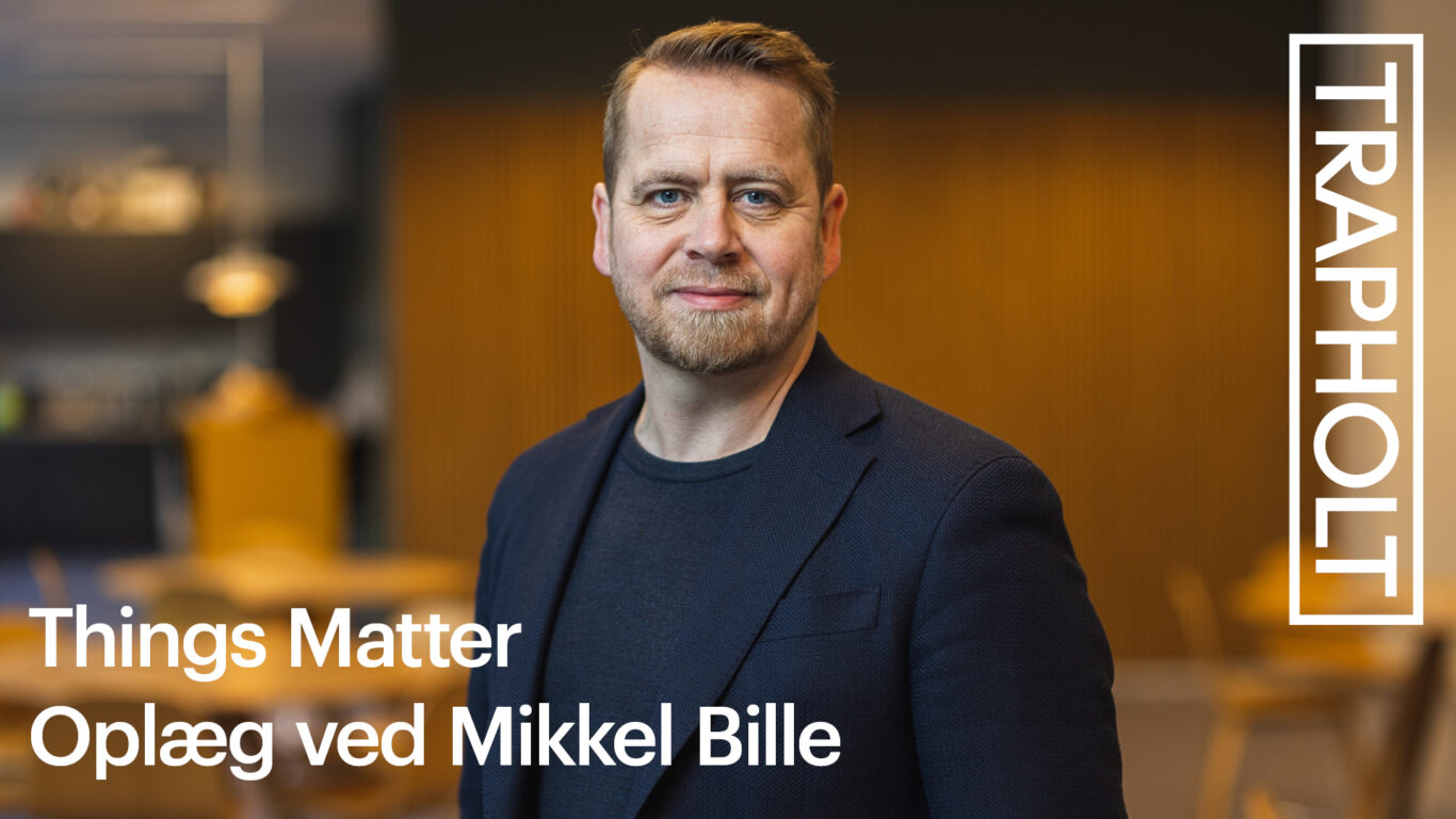 Things Matter – Mikkel Bille